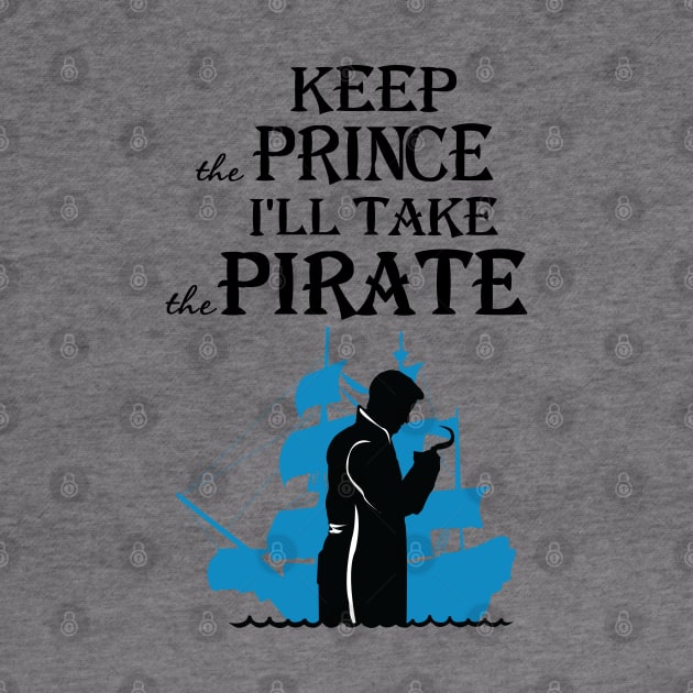 OUAT T-Shirt. I'll take the pirate! by KsuAnn